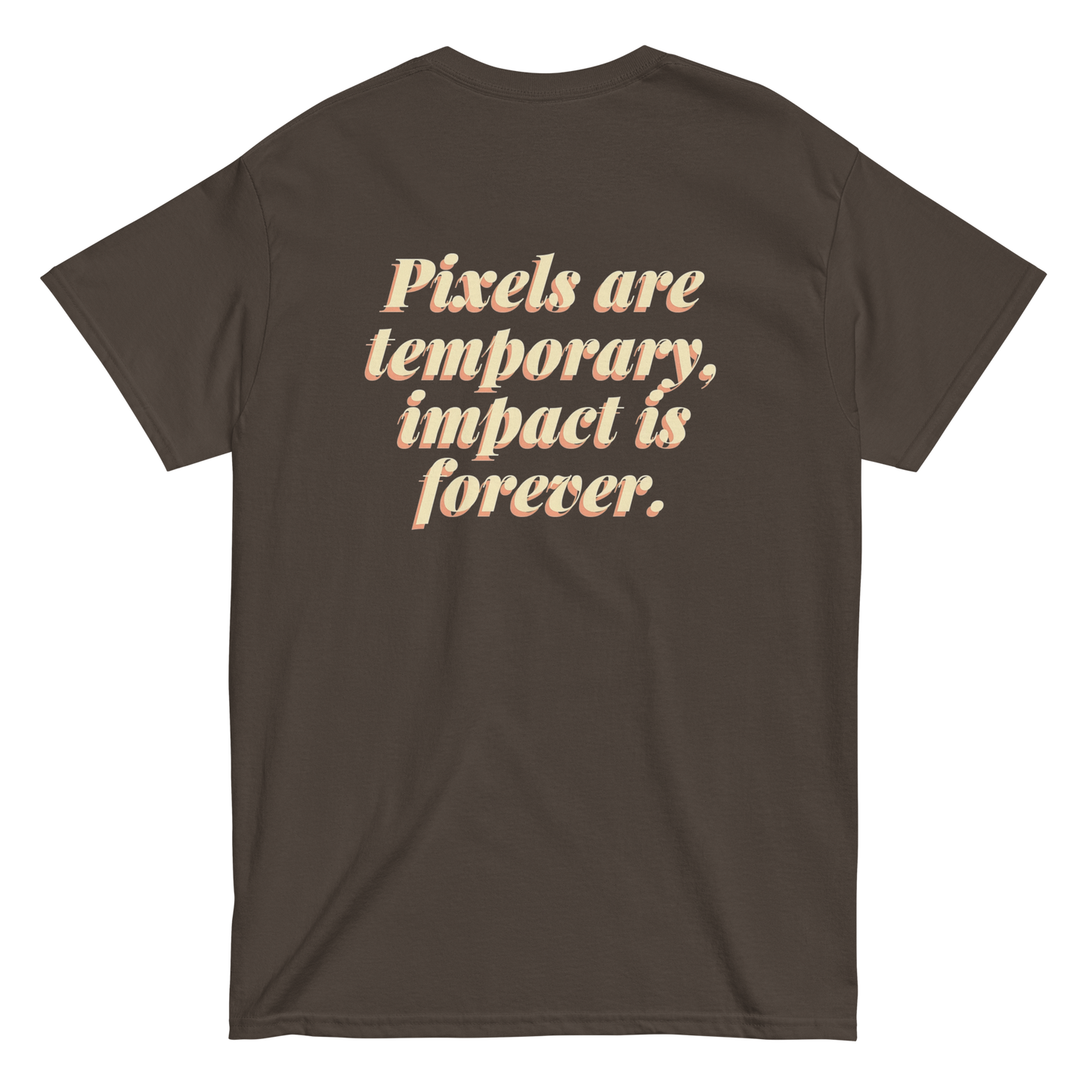 'Impact is forever' heavyweight tee